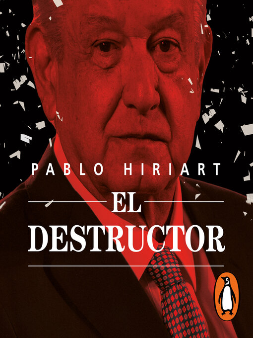 Title details for El destructor by Pablo Hiriart - Available